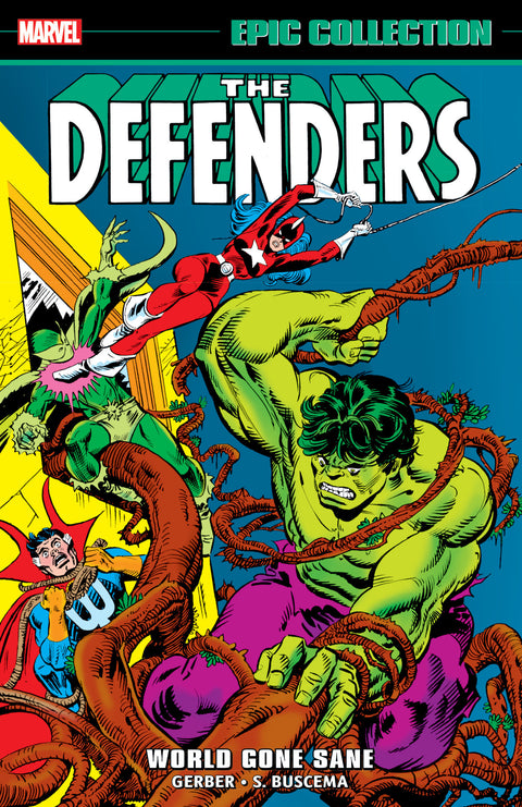 DEFENDERS EPIC COLLECTION: WORLD GONE SANE Marvel Steve Gerber Sal Buscema Gil Kane