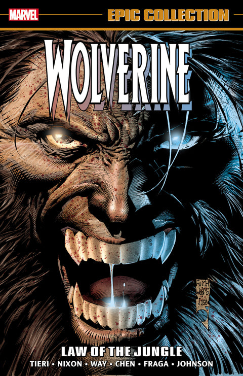 WOLVERINE EPIC COLLECTION: LAW OF THE JUNGLE Marvel Frank Tieri Sean Chen David Finch