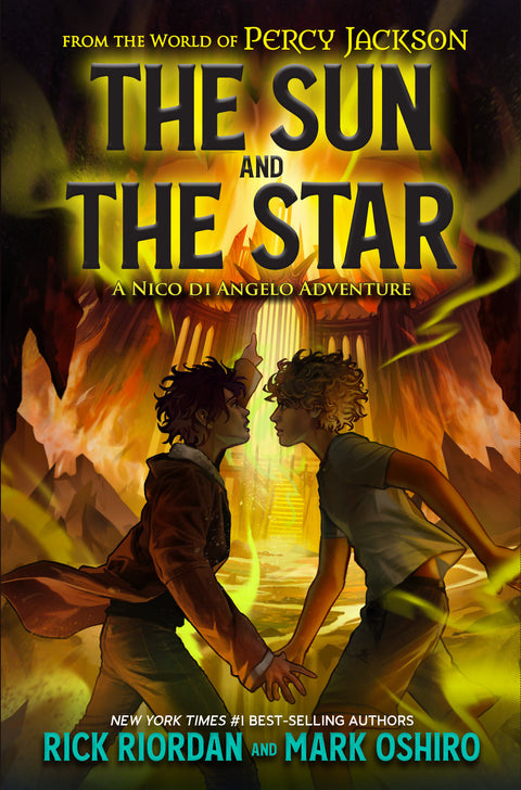 From the World of Percy Jackson: The Sun and the Star Disney Publishing Group Rick Riordan  