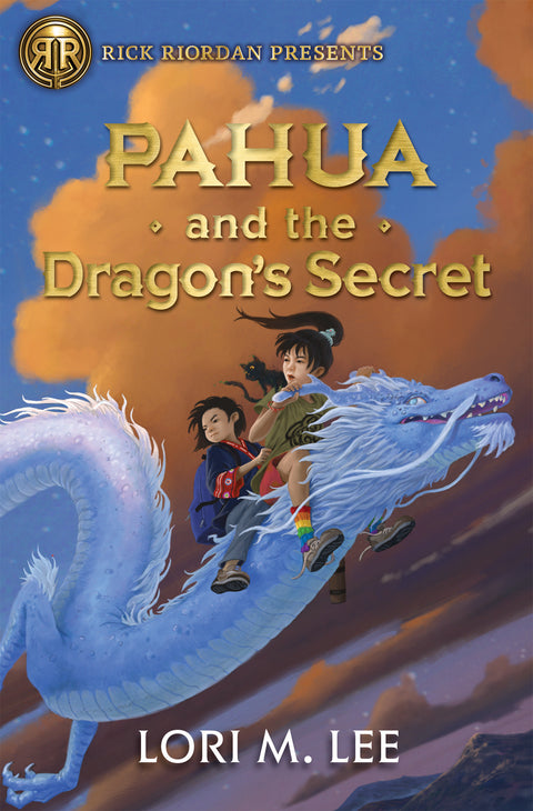 Rick Riordan Presents: Pahua and the Dragon's Secret A Pahua Moua Novel, Book 2 Disney Publishing Group Lori M. Lee  