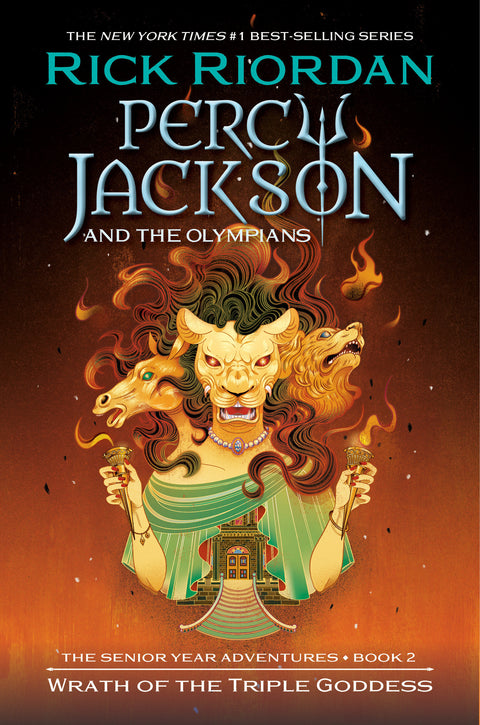 Percy Jackson and the Olympians: Wrath of the Triple Goddess Disney Publishing Group Rick Riordan  