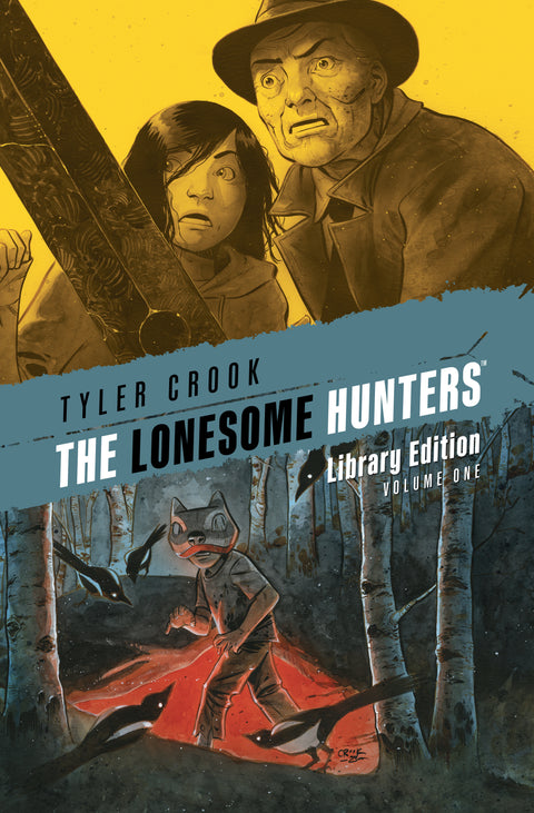 The Lonesome Hunters Library Edition Dark Horse Comics Tyler Crook  