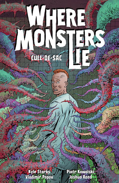Where Monsters Lie Volume 2: CULL-DE-SAC Dark Horse Comics Kyle Starks Piotr Kowalski 