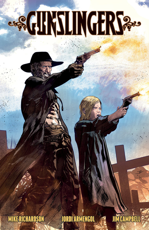 Gunslingers Dark Horse Comics Mike Richardson Jordi Armengol 