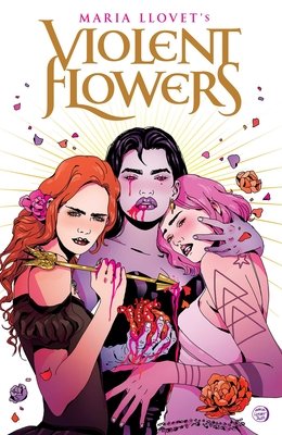 Violent Flowers TP #1 (2025)  TP   Buy & Sell Comics Online Comic Shop Toronto Canada