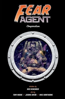 Fear Agent Compendium TP #1 (2026)  TP   Buy & Sell Comics Online Comic Shop Toronto Canada