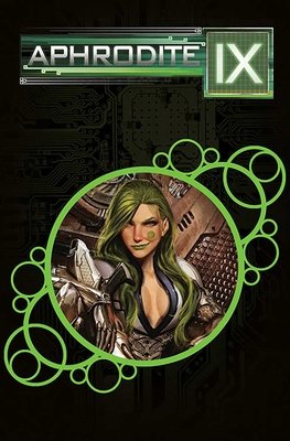 Aphrodite IX: The Complete Series HC #nn (2015) Hardcover Deluxe Edition HC Hardcover Deluxe Edition  Buy & Sell Comics Online Comic Shop Toronto Canada
