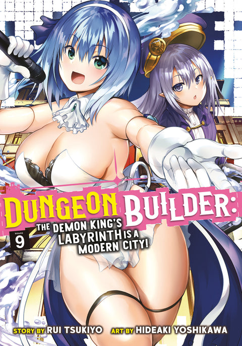 Dungeon Builder: The Demon King's Labyrinth is a Modern City! (Manga) Vol. 9 Seven Seas Entertainment Rui Tsukiyo Hideaki Yoshikawa 