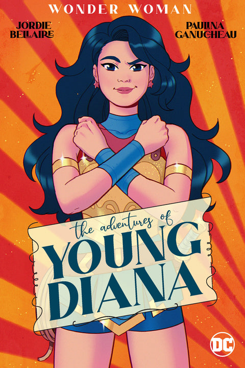 Wonder Woman: The Adventures of Young Diana DC Comics Jordie Bellaire Paulina Gaunucheau 