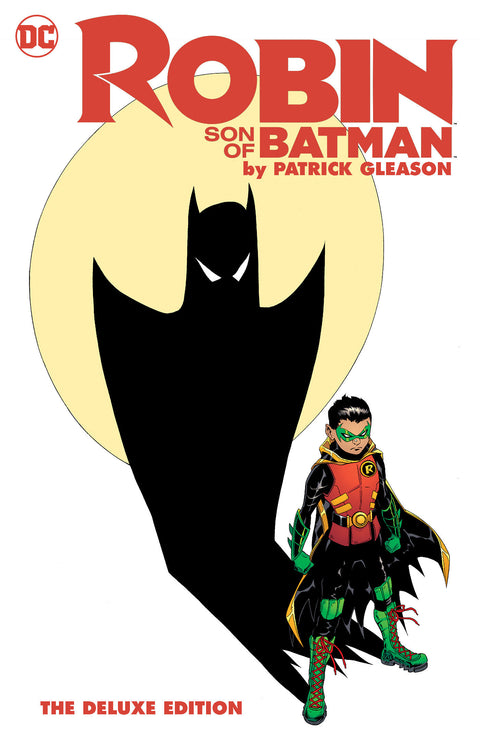 Robin: Son of Batman by Patrick Gleason: The Deluxe Edition DC Comics Patrick Gleason Patrick Gleason 