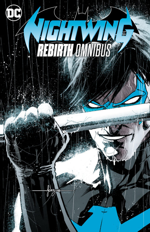 Nightwing: Rebirth Omnibus DC Comics Tim Seeley Javier Fernandez 