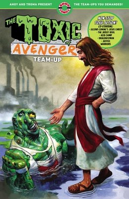 Toxic Avenger Team Up TP #1 (2026)  TP   Buy & Sell Comics Online Comic Shop Toronto Canada