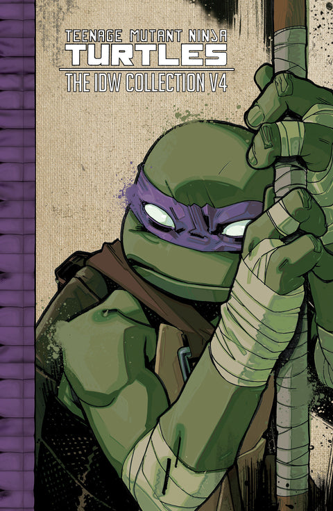 Teenage Mutant Ninja Turtles: The IDW Collection Volume 4 IDW Publishing Kevin Eastman Sophie Campbell 
