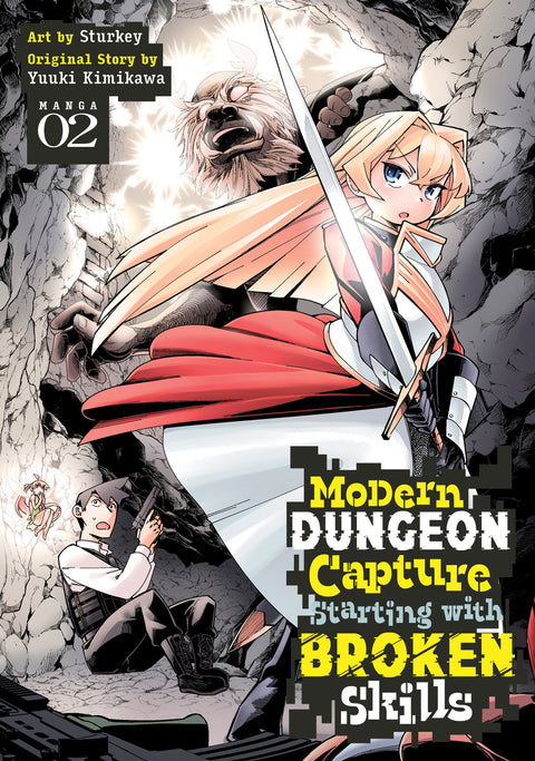 Modern Dungeon Capture Starting with Broken Skills (Manga) Vol. 2 Seven Seas Entertainment Yuuki Kimikawa Sturkey 