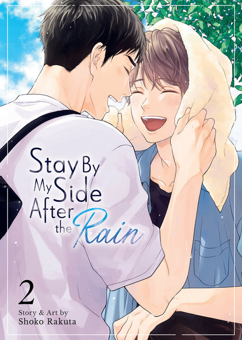Stay By My Side After the Rain Vol. 2 Seven Seas Entertainment Shoko Rakuta  