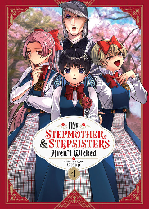 My Stepmother and Stepsisters Aren't Wicked Vol. 4 Seven Seas Entertainment Otsuji  