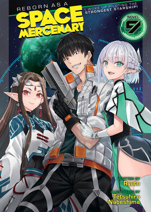 Reborn as a Space Mercenary: I Woke Up Piloting the Strongest Starship! (Light Novel) Vol. 9 Seven Seas Entertainment Ryuto Tetsuhiro Nabeshima 