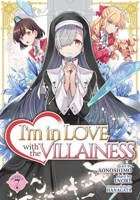 I'm in Love with the Villainess (Manga) Vol. 7 Seven Seas Entertainment Inori Aonoshimo 