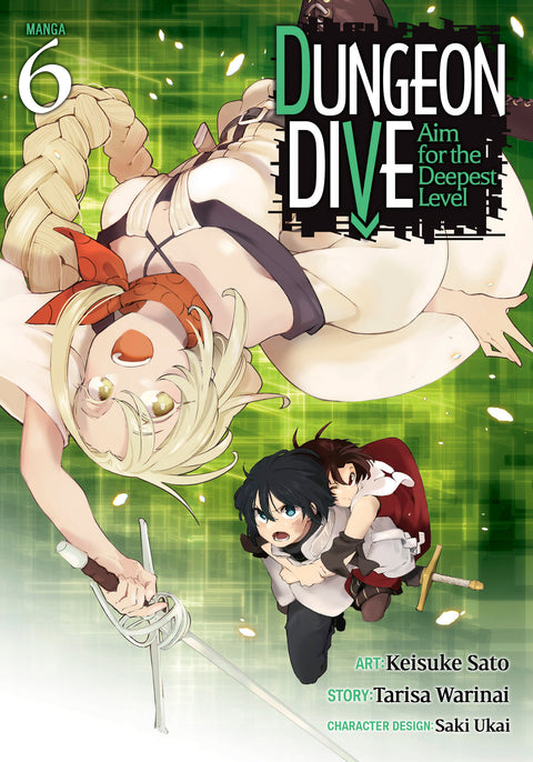 DUNGEON DIVE: Aim for the Deepest Level (Manga) Vol. 6 Seven Seas Entertainment Tarisa Warinai Keisuke Sato 