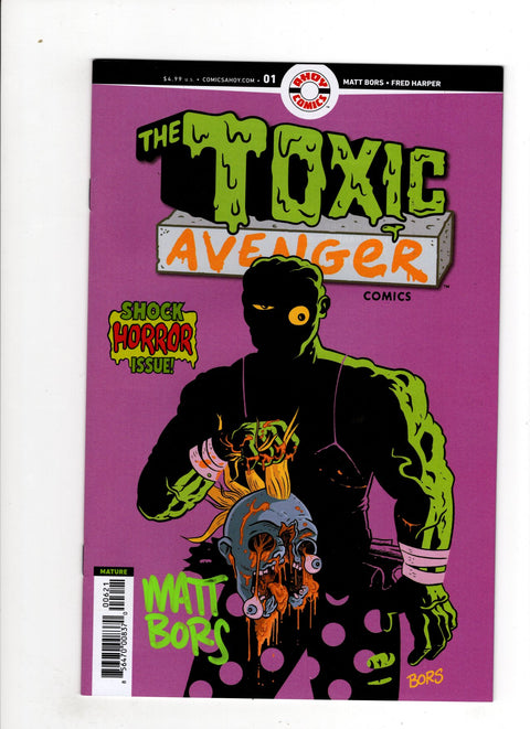 The Toxic Avenger Comics #1 (Cvr B) (2025) 1:5 *Signed by Matt Bors*