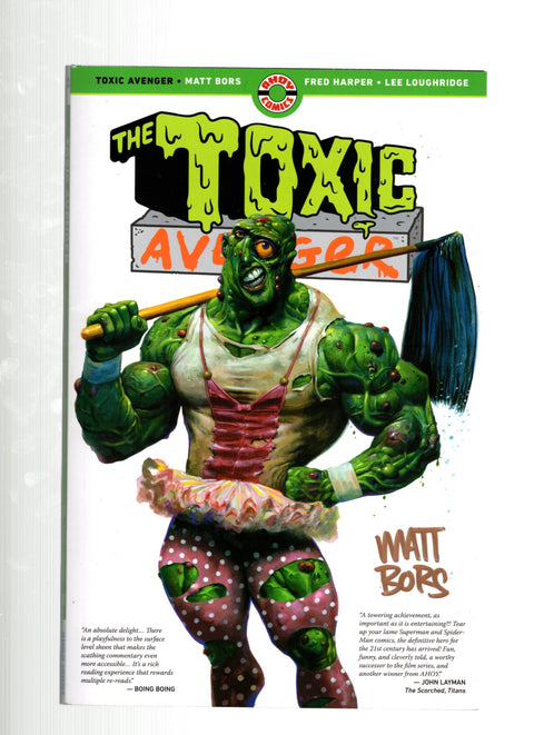The Toxic Avenger (Ahoy Comics) TP #1 (2025) *Signed by Matt Bors*