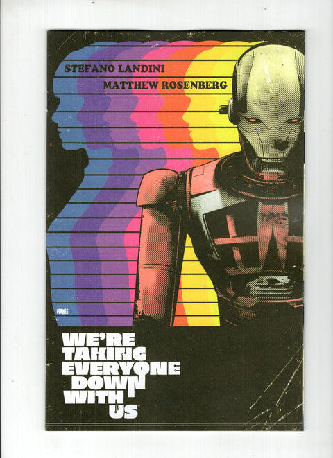 We're Taking Everyone Down With Us #2 (Cvr D) (2025) 1:25 Jorge Fornes Incentive