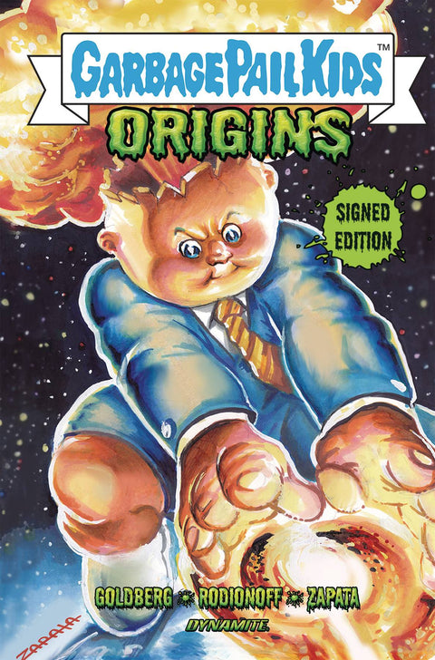 GARBAGE PAIL KIDS ORIGINS HC SGN ED (C: 0-1-2) DYNAMITE