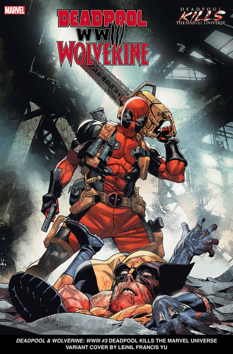 Deadpool & Wolverine: WWIII 3 Comic Leinil Francis Yu Deadpool Kills the Marvel Universe Variant Marvel Comics 2024