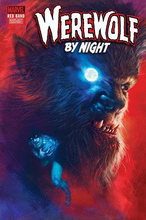 Werewolf By Night: Red Band 1 Comic Rahzzah Variant Marvel Comics 2024