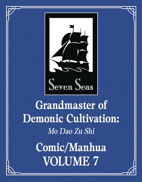GRANDMASTER OF DEMONIC CULTIVATION GN VOL 07 (C: 0-1-1) SEVEN SEAS ENTERTAINMENT