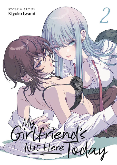 MY GIRLFRIENDS NOT HERE TODAY GN VOL 02 (C: 0-1-2) SEVEN SEAS ENTERTAINMENT