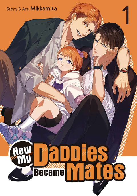 HOW MY DADDIES BECAME MATES GN VOL 01 (MR) (C: 0-1-1) SEVEN SEAS ENTERTAINMENT