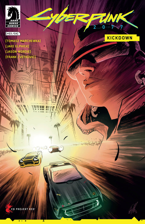 Cyberpunk 2077: Kickdown 3 Comic Jake Elphick Regular Dark Horse Comics 2024