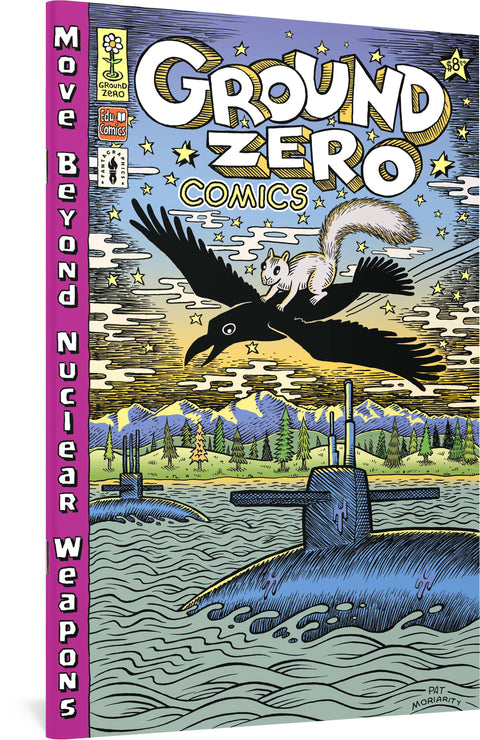 GROUND ZERO COMICS MOVE BEYOND NUCLEAR WEAPONS FANTAGRAPHICS BOOKS