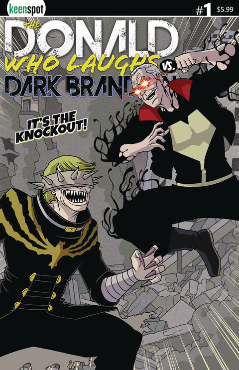 The Donald Who Laughs Vs. Dark Brandon 1 Comic Its The Knockout Variant Keenspot Entertainment 2024