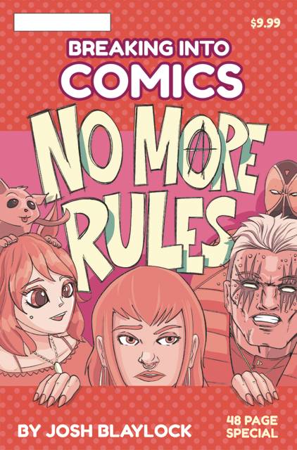 Breaking Into Comics: No More Rules 1 Comic  Massive 2025