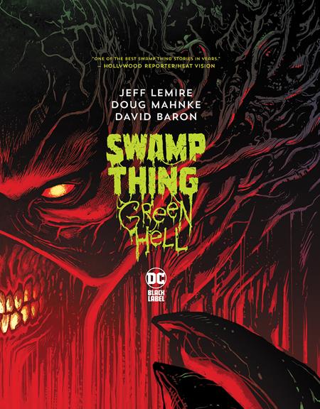 Swamp Thing: Green Hell #HC  DC Comics Aug 01, 2023