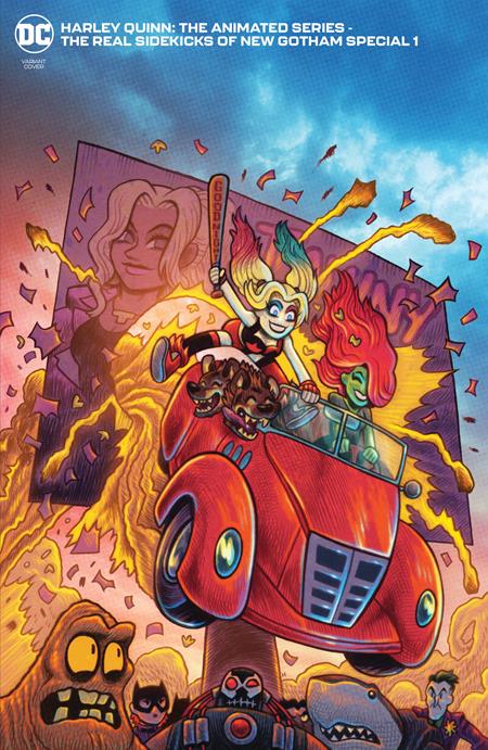 Harley Quinn The Animated Series - The Real Sidekicks Of New Gotham Special #1B Dan Hipp Variant