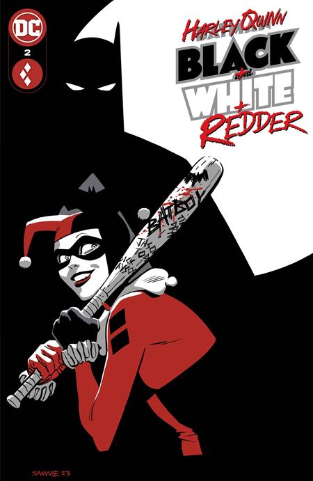 Harley Quinn: Black + White + Redder #2A Chris Samnee Regular DC Comics Aug 15, 2023
