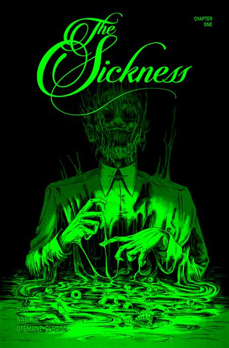 The Sickness #1F 2nd Printing Uncivilized Books Aug 15, 2023