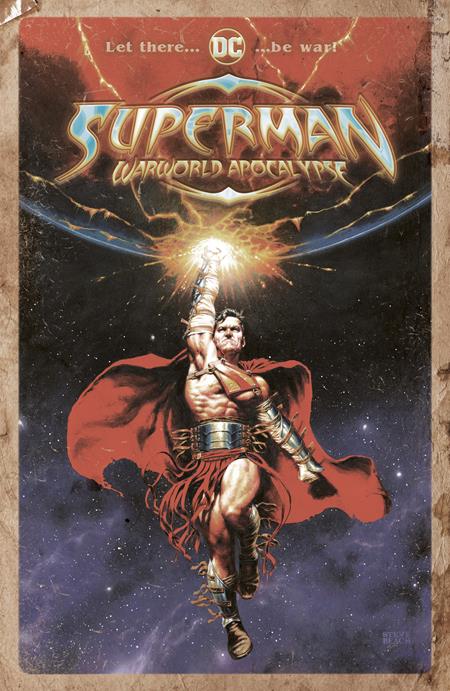 Superman: Warworld Apocalypse #1D Steve Beach Distressed Card Stock Variant
