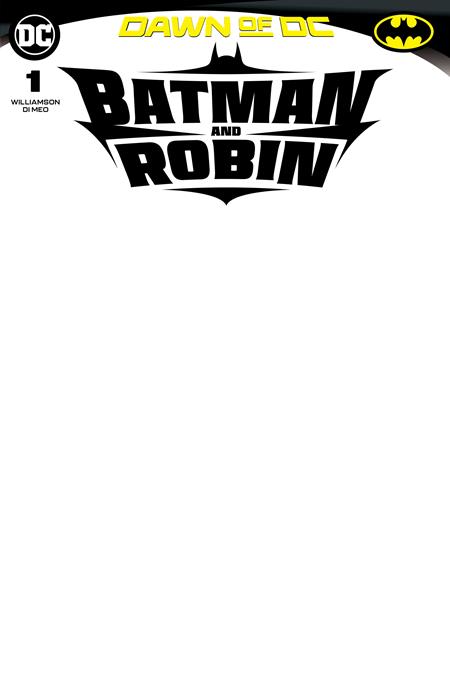 Batman and Robin, Vol. 3 #1D (2023) Blank Variant Blank Variant DC Comics Sep 12, 2023