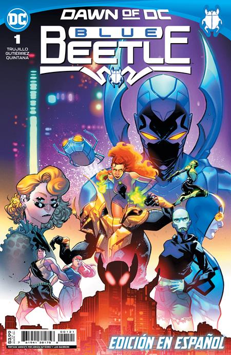 Blue Beetle, Vol. 11 #1B Adrian Gutierrez Spanish Language Variant DC Comics Sep 05, 2023