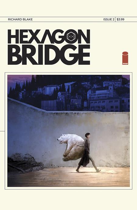 Hexagon Bridge #2 (2023) Richard Blake Richard Blake Image Comics Oct 18, 2023