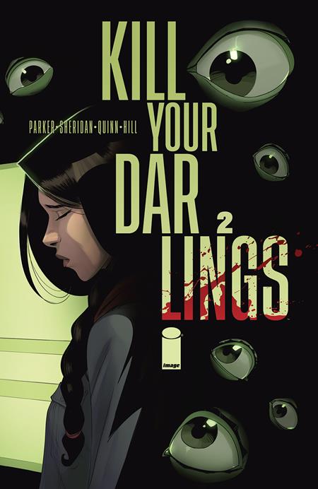 Kill Your Darlings #2A (2023) Bob Quinn Bob Quinn Image Comics Oct 18, 2023