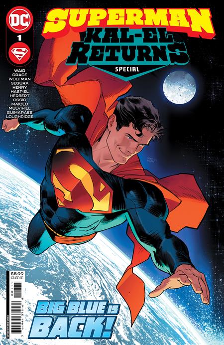 Superman: Kal-El Returns #1A Regular Dan Mora Cover