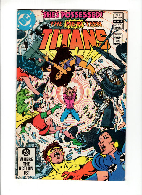 The New Teen Titans, Vol. 1 #17A (1982)   DC Comics 1982
