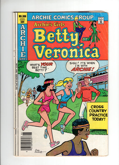 Archie's Girls Betty and Veronica #306 (1981)   Archie Comic Publications 1981
