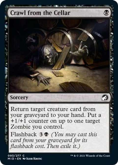 Crawl from the Cellar | Foil | MID