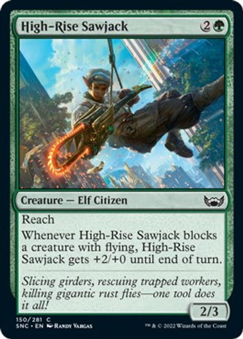 High-Rise Sawjack | SNC